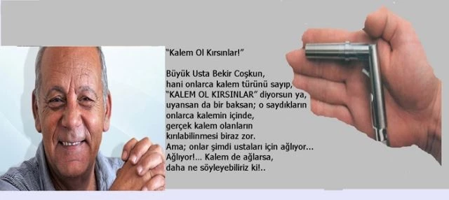 “Kalem Ol Kırsınlar!”