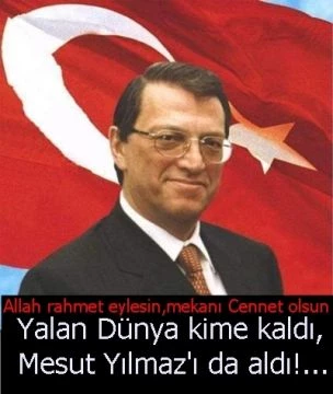 Mesut Yılmaz hayatını kaybetti