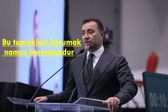 Volkan Yılmaz: Bu toprakları Korumak namus borcumuzdur