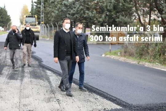 Semizkumlar’a 3 bin 300 ton asfalt serimi