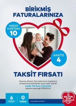 İGDAŞ’tan, 10 Taksit fırsatı