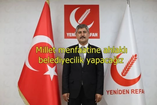 Millet menfaatine ahlaklı belediyecilik